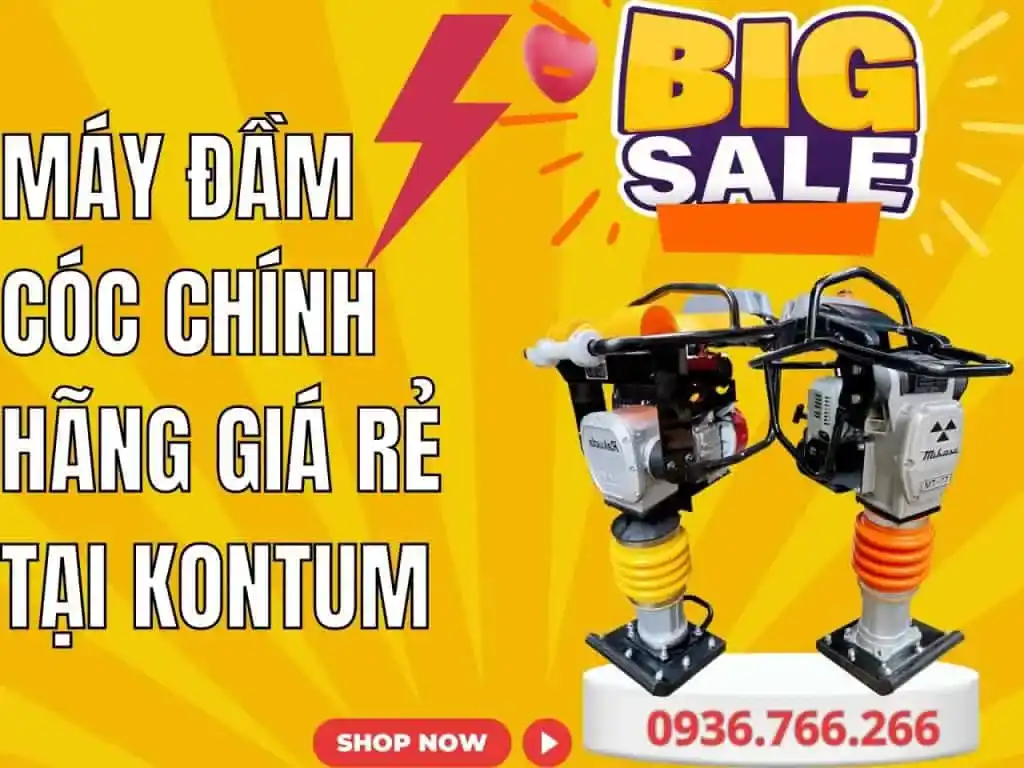 Mua Máy Đầm Cóc Tại Tỉnh Kontum