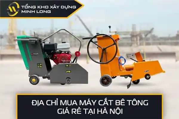 Địa chỉ mua máy cắt bê tông tại hà nội