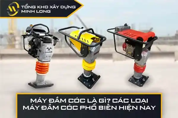 Máy đầm cóc là gì